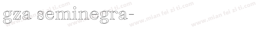 gza seminegra字体转换